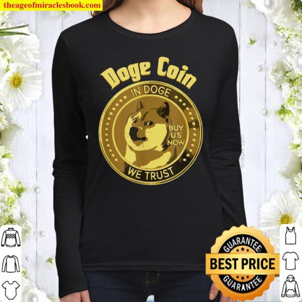 In Dogecoin We Trust Buy Now Blockchain Cryptocurrency Women Long Sleeved
