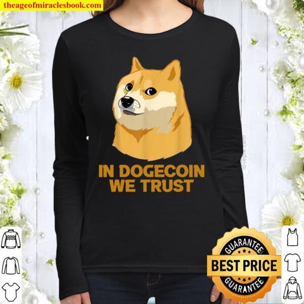 In Dogecoin We Trust Crypto Cryptocurrency Women Long Sleeved