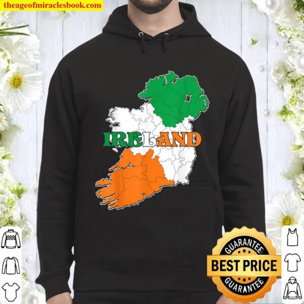 Ireland Happy St. Patrick_ Day Irish Beautiful Country Hoodie