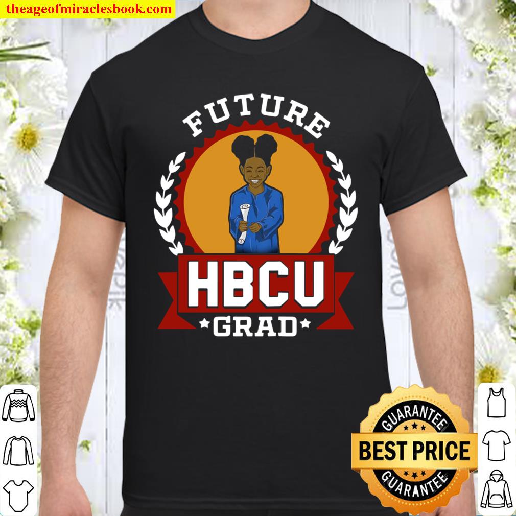 Kids Hbcu Future Grad College Gift For Girls Shirt