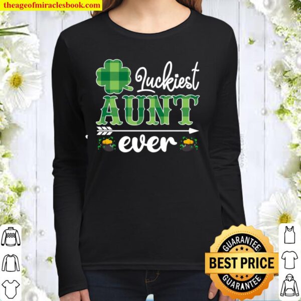 Luckiest Aunt Ever Irish St. Patrick’s Day Women Long Sleeved