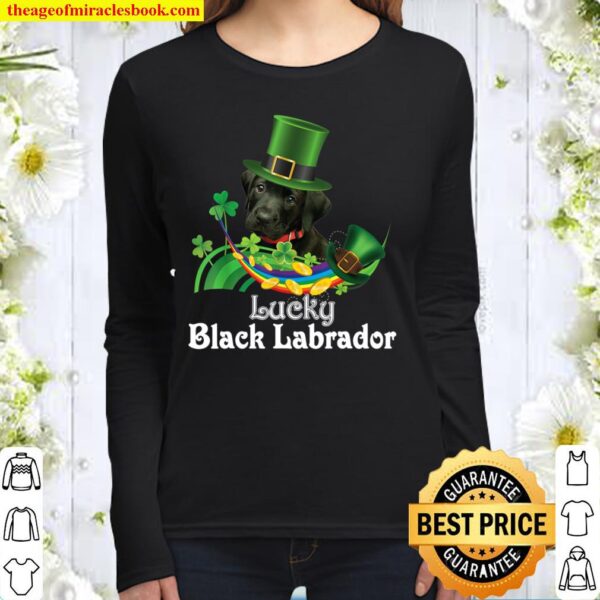 Lucky Black Labrador Dog Leprechaun Shamrock St. Patrick Day Women Long Sleeved