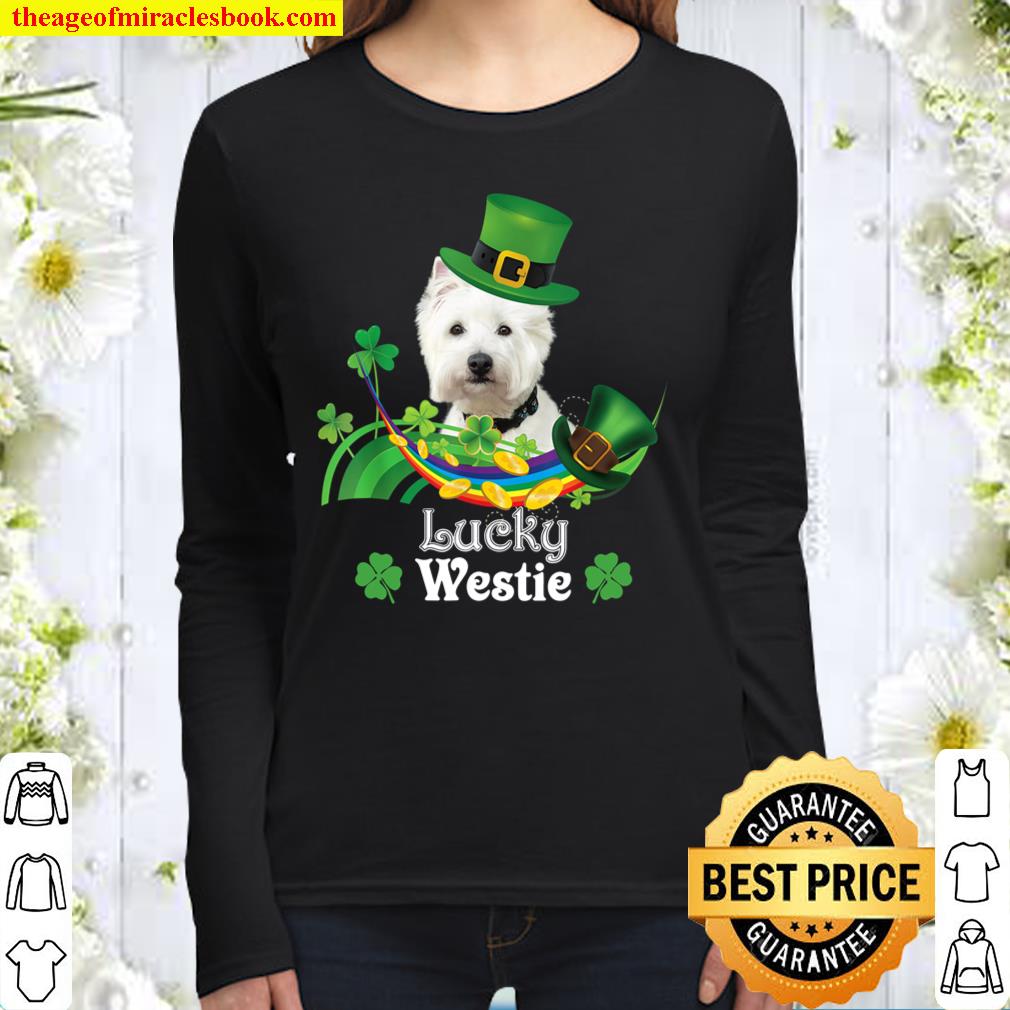 Lucky Westie Dog Leprechaun Shamrock St. Patrick Day Happy Women Long Sleeved