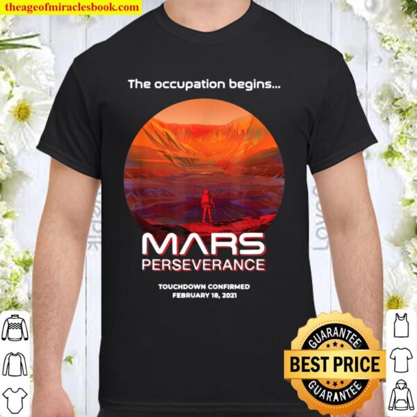 Mars Perseverance Rover Occupy Mars Landing NASA Shirt