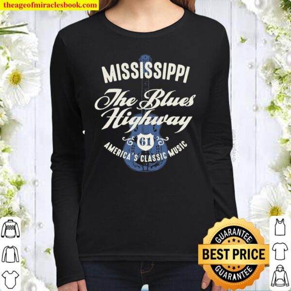 Mississippi The Blues Highway 61 Music USA Guitar Vintage Women Long Sleeved