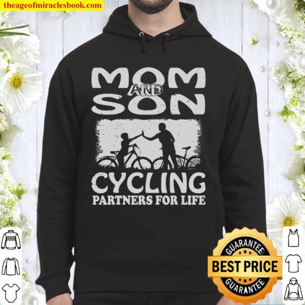 Mother and Son Cycling Partners For Life Hoodie