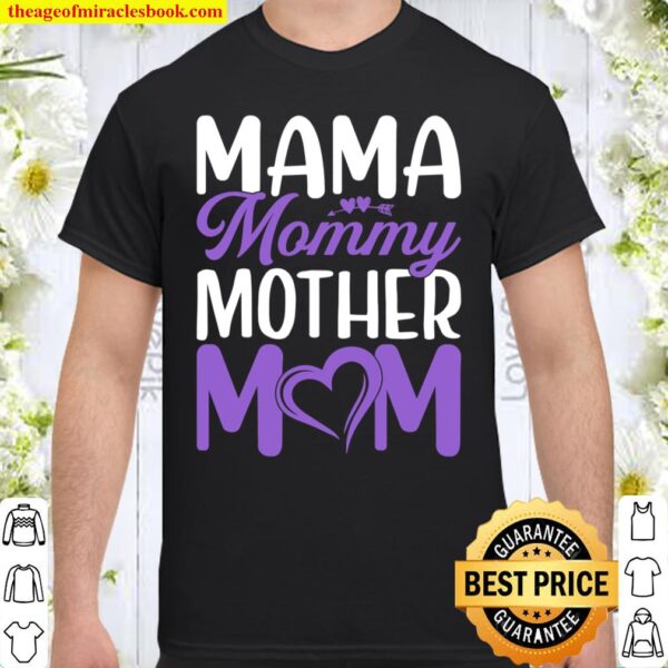 Mother_s Day - Mama Mommy Mother Mom Shirt