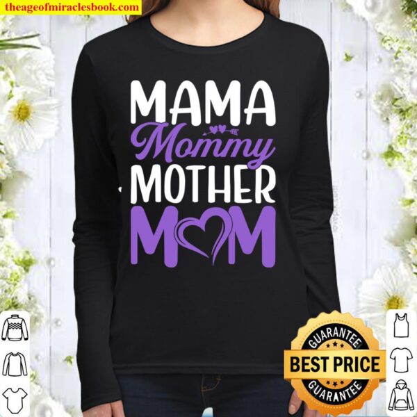 Mother_s Day - Mama Mommy Mother Mom Women Long Sleeved