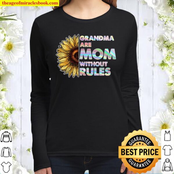 Nana Like A Mom Only Without The Rules Mother Day Lovely Awesome Gift Women Long Sleeved