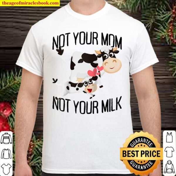 Not Your Mom Not Your Milk Veggie Veganism Mother Cow Vegan Raglan Bas Shirt