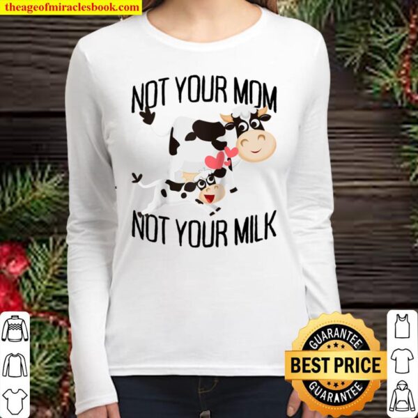 Not Your Mom Not Your Milk Veggie Veganism Mother Cow Vegan Raglan Bas Women Long Sleeved