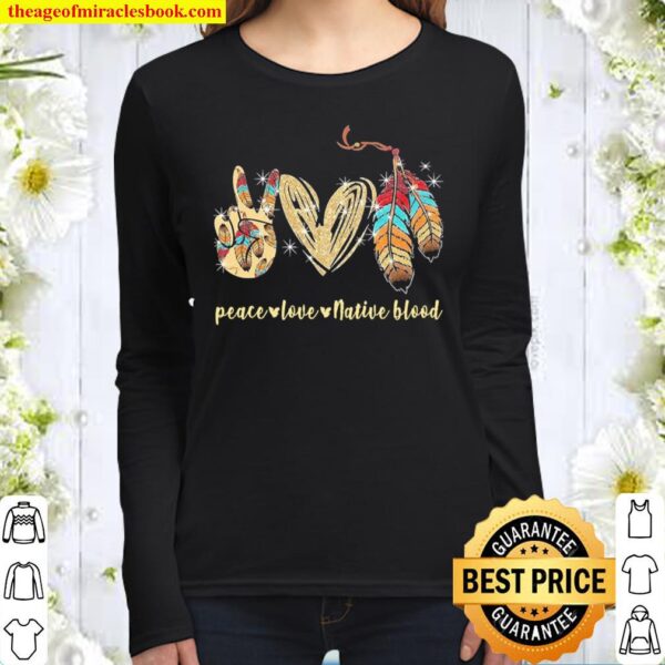 Official peace love native blood Women Long Sleeved