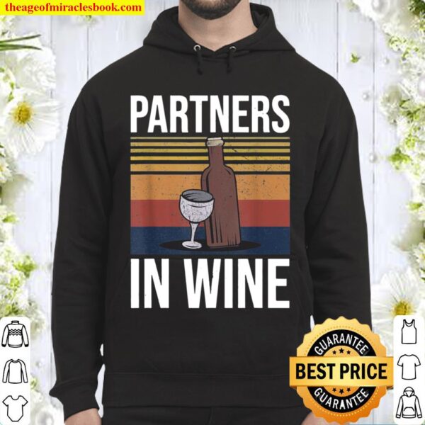 Partners In Wine Friend Wine Hoodie