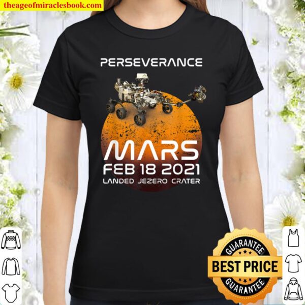 Perseverance Mars Rover Landing 2021 Nasa Mission Classic Women T-Shirt