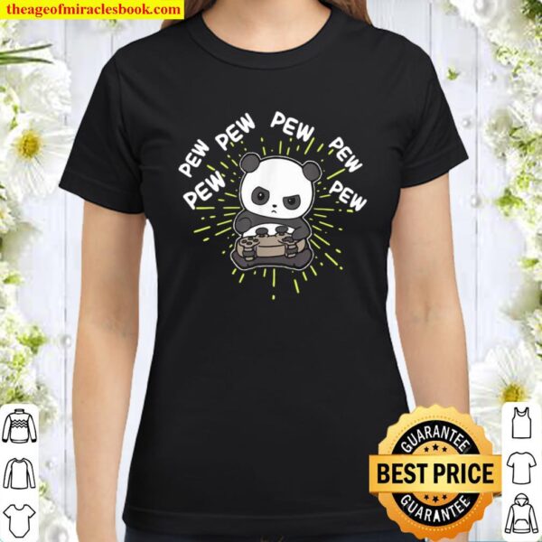 Pew Pew Gaming Panda Classic Women T-Shirt