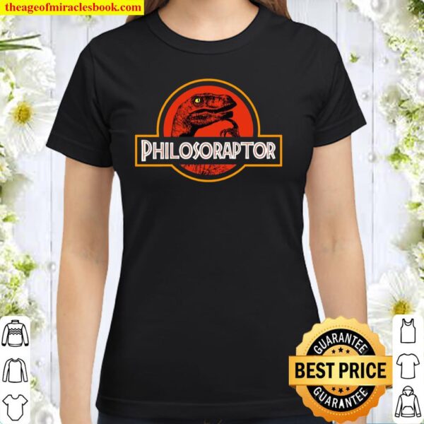 Philosoraptor Meme Philosophy Dinosaur Classic Women T-Shirt