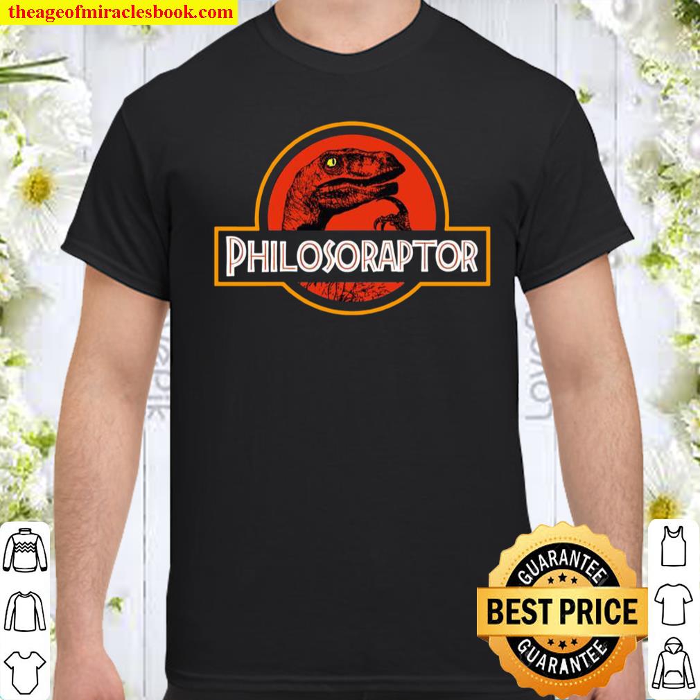 Philosoraptor Meme Philosophy Dinosaur shirt, hoodie, tank top, sweater