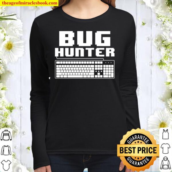 Programmer Bug Hunter Computer Scientist Coding Women Long Sleeved