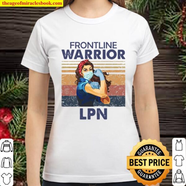 Retro Strong Woman Face Mask Frontline Warrior LPN Vintage Classic Women T-Shirt