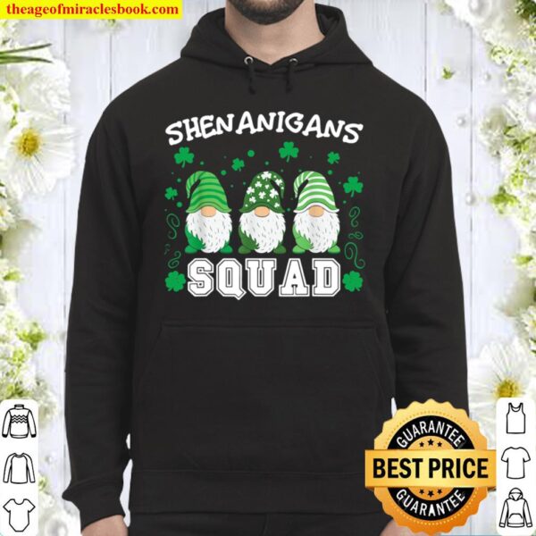 Shenanigans Squad T-Shirt St Patrick_s Day Gift Hoodie
