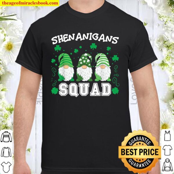 Shenanigans Squad T-Shirt St Patrick_s Day Gift Shirt