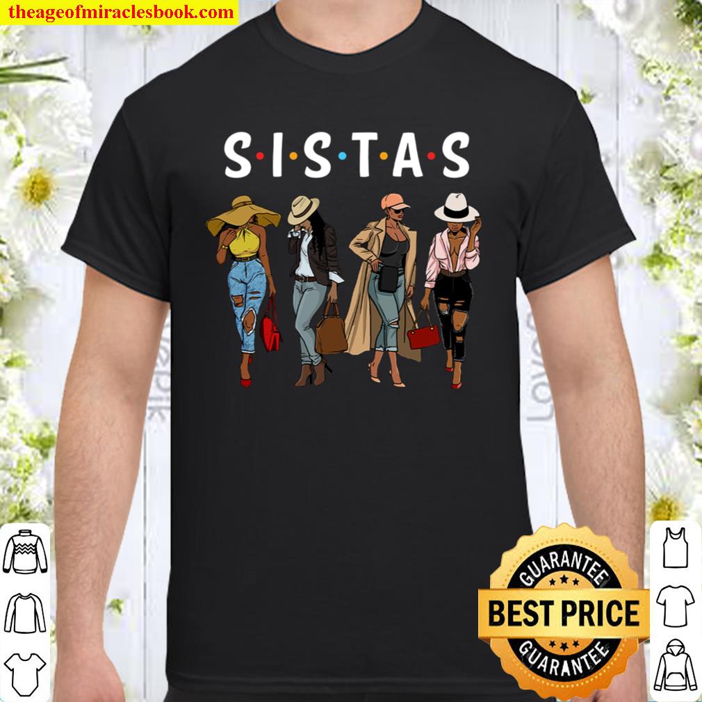 Sistas Afro Women together Shirt