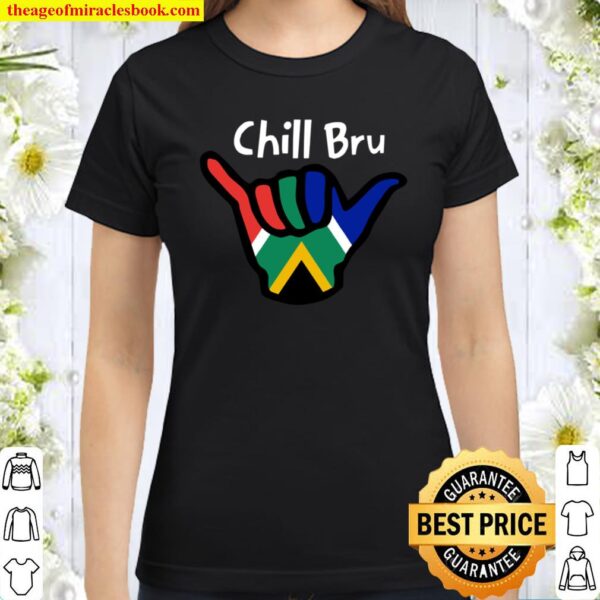 South Africa Chill Bru Hand South African Flag Classic Women T-Shirt