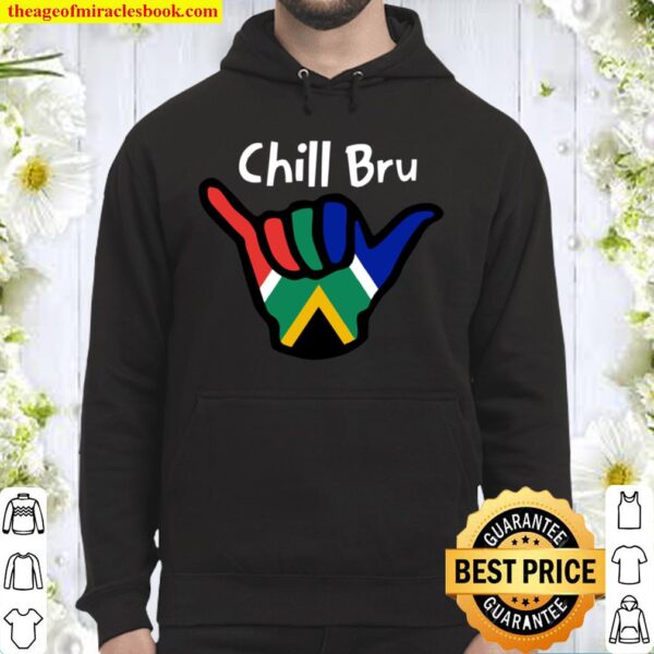 South Africa Chill Bru Hand South African Flag Hoodie