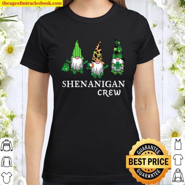 Three Gnomes Holding Shamrock Irish Flag St Patrick’s Classic Women T-Shirt