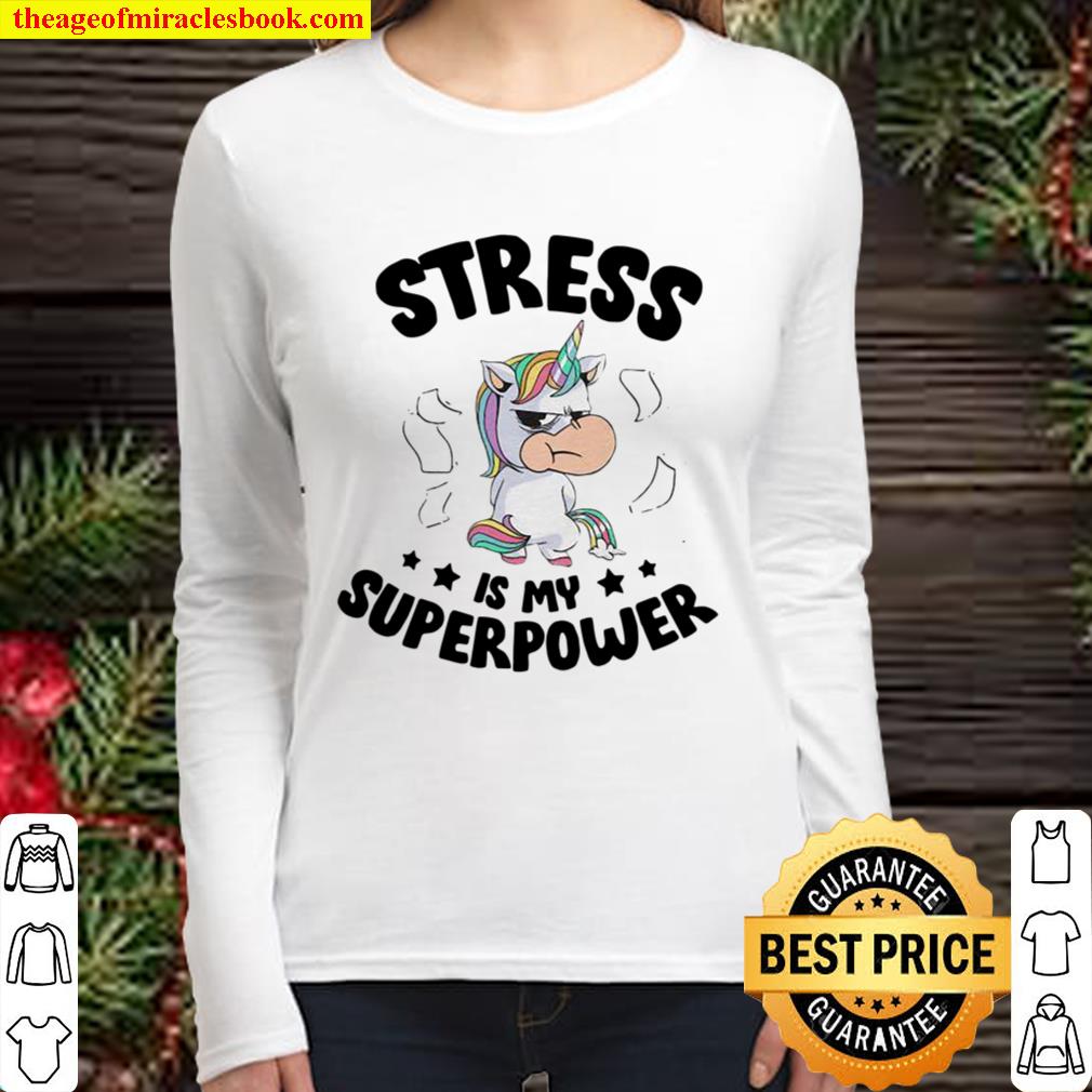 Unicorn Stress Is My Superpower Women Long Sleeved