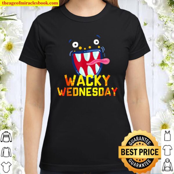 Wacky Wednesday Shirt - Clothes for mismatch day Classic Women T-Shirt