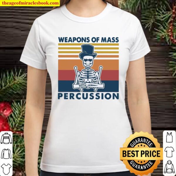 Weapons Of Mass Percussion Vintage Classic Women T-Shirt