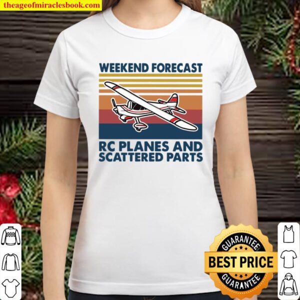 Weekend Forecast RC Planes And Scattered Parts Vintage Classic Women T-Shirt
