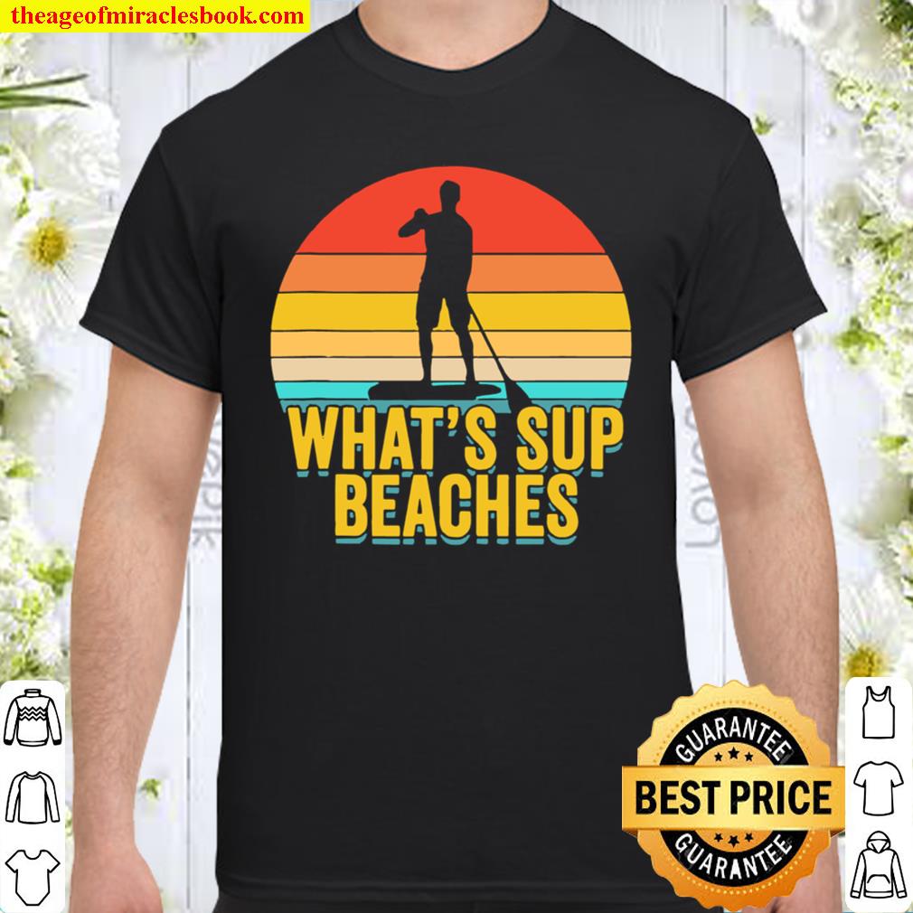 What’s sup beaches vintage 2021 Shirt, Hoodie, Long Sleeved, SweatShirt