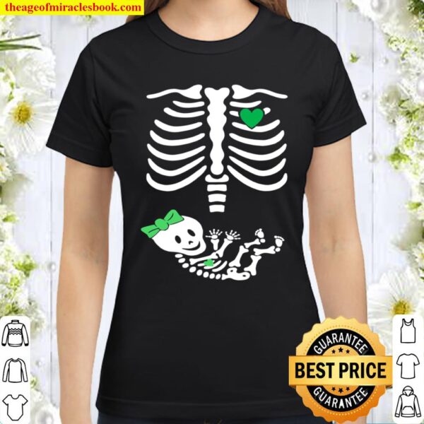 Womens Baby girl skeleton Ireland Saint Pattys Paddys Day Classic Women T-Shirt