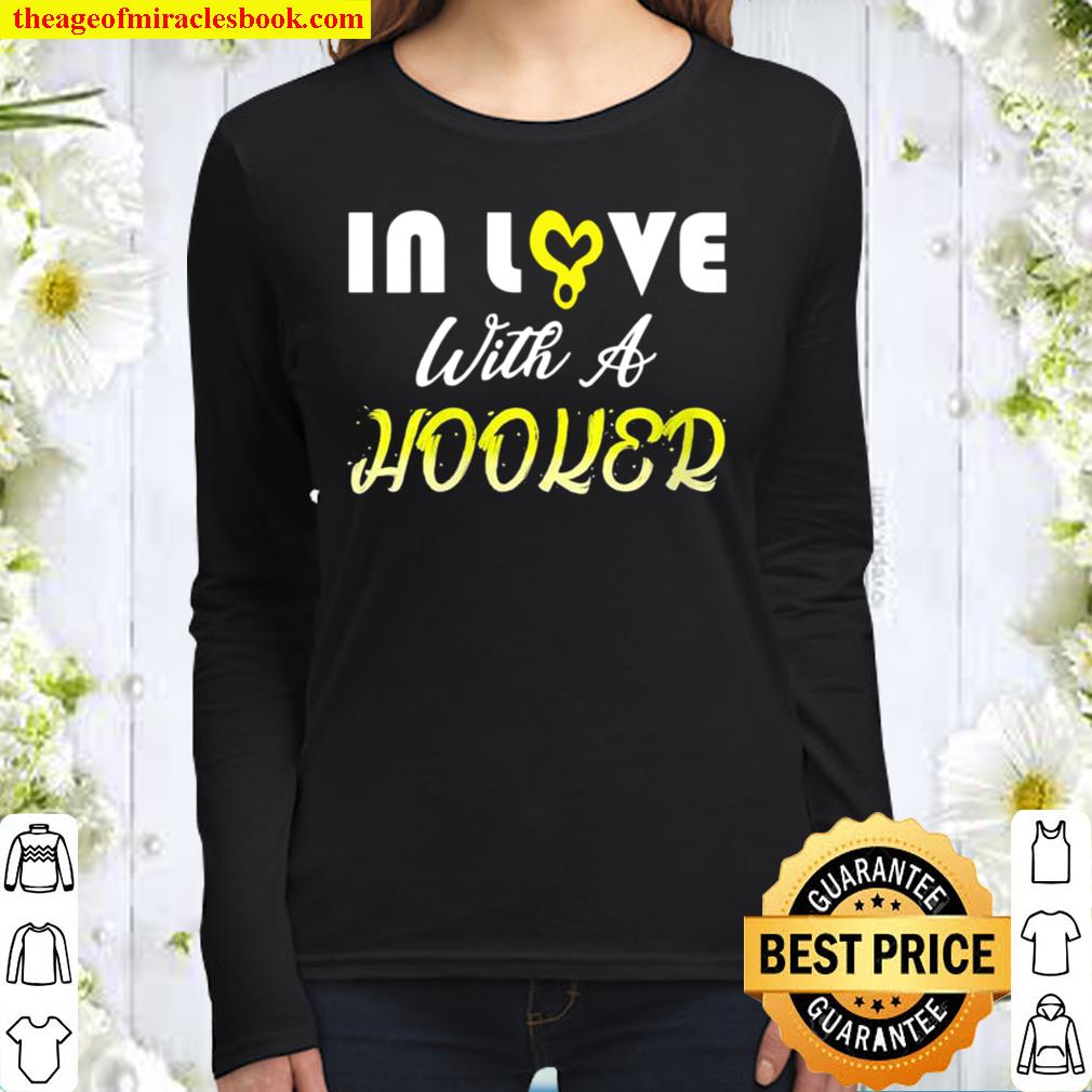 Womens In Love With A Hooker Tow Truck Driver Women Long Sleeved