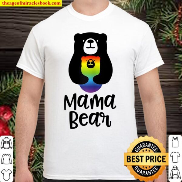 Womens Lgbt Mom Mama Bear Mothers Gift Rainbow Shirt