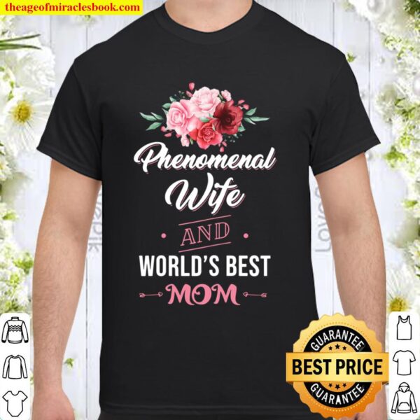 Womens Wife And Mother - World_s Best Mom Shirt