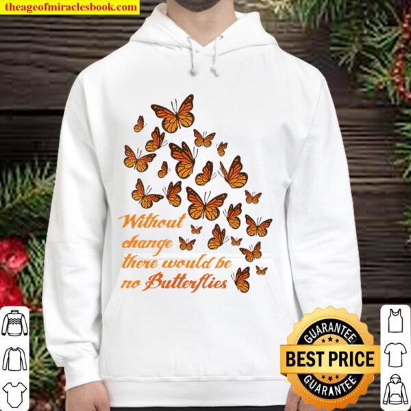 Womens Without Change No Butterflies Monarch Butterfly V-Neck Hoodie