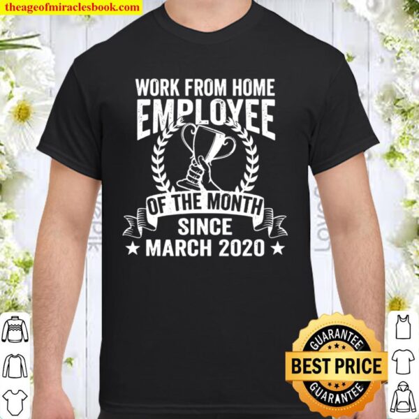 Work From Home Employee of the Month Vintage Retro Gift Shirt