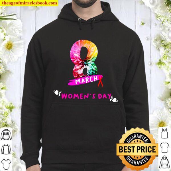 international women s day 8 march gift for women s Hoodie