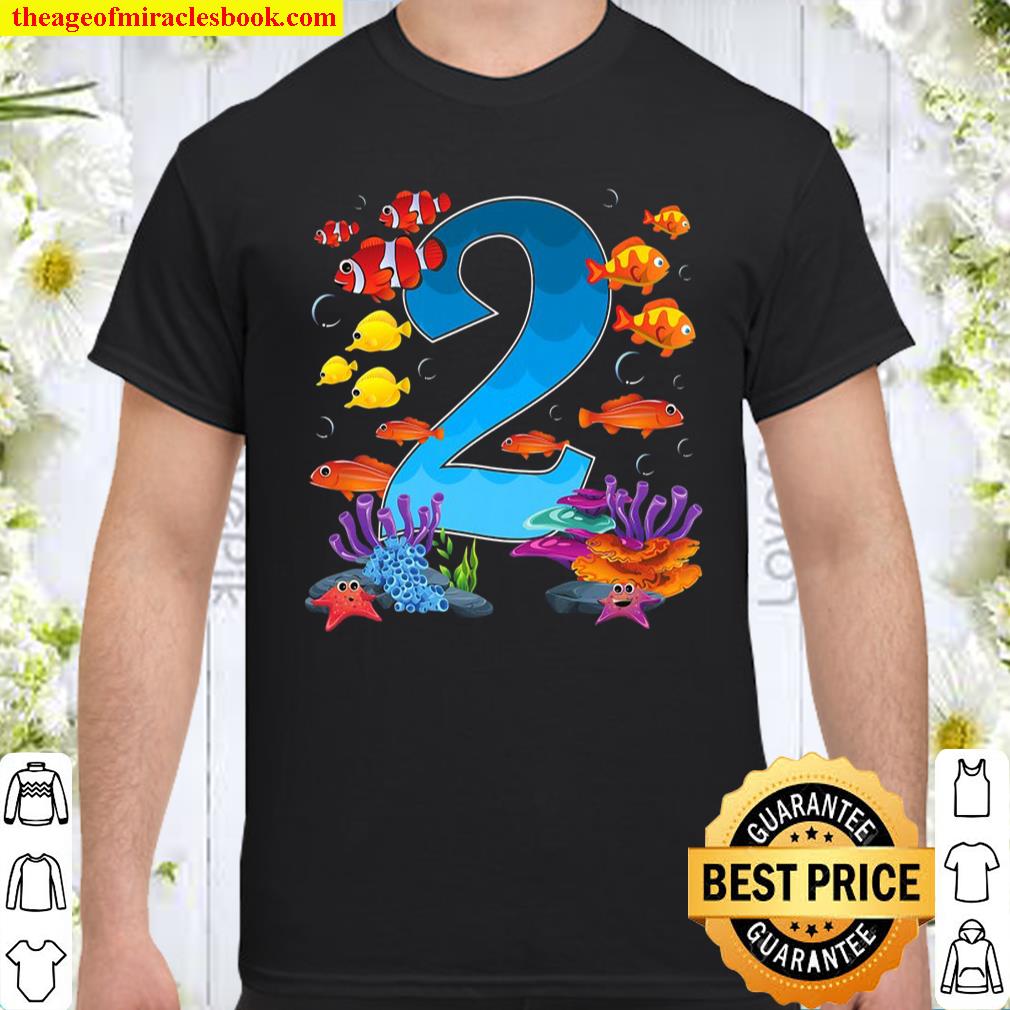 2 Years Old Under The Sea Birthday Ocean Fish Theme 2Nd Gift Shirt, hoodie, tank top, sweater