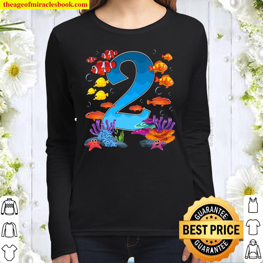 2 Years Old Under The Sea Birthday Ocean Fish Theme 2Nd Gift Women Long Sleeved