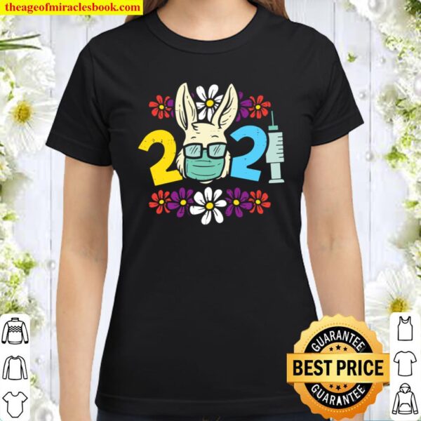 2021 Easter Bunny In Mask Flowers Funny Rabbit Quarantine Classic Women T-Shirt