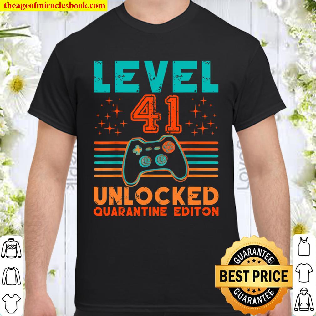 41st Birthday Level Unlocked Quarantine Vintage Video Game hot Shirt, Hoodie, Long Sleeved, SweatShirt