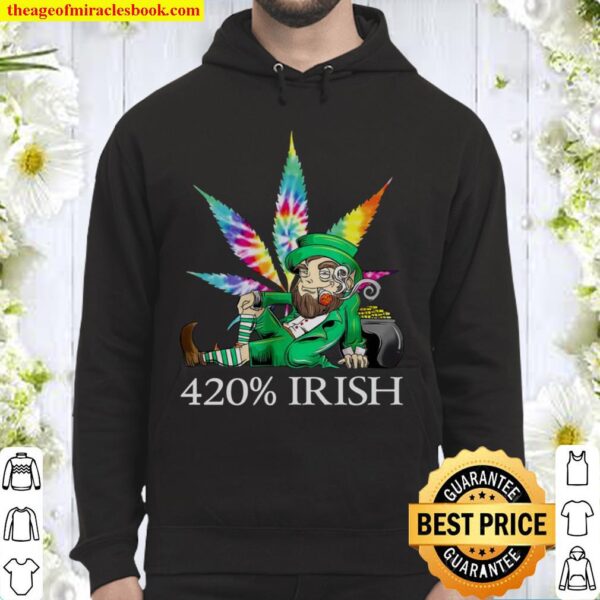 420_ Irish Weed Hippie St Patrick’s day 2021 Hoodie