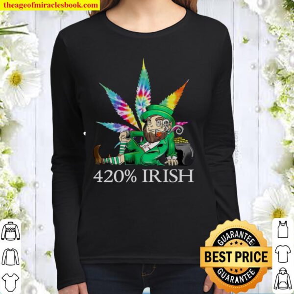 420_ Irish Weed Hippie St Patrick’s day 2021 Women Long Sleeved