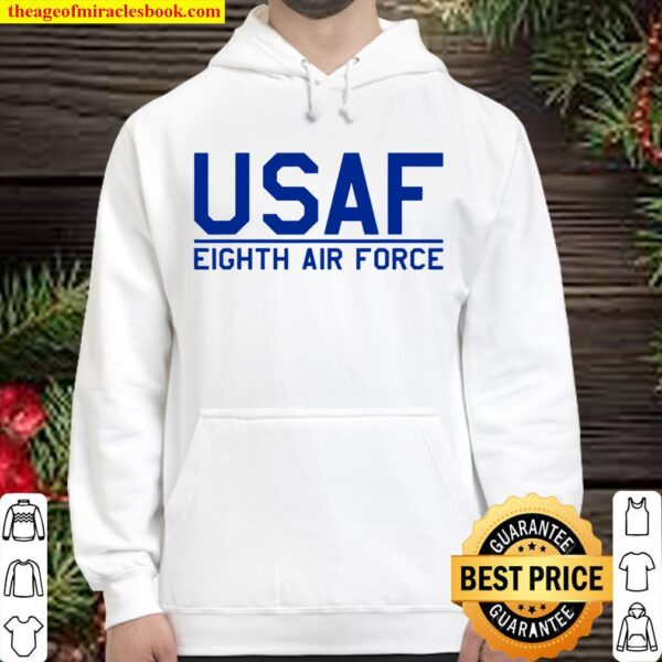 8 AF 8TH EIGHTH AIR FORCE USAF BARKSDALE AFB MIGHTY EIGHTH Hoodie