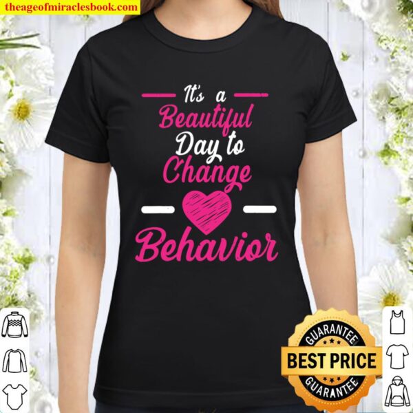 Aba Therapist Gifts Men Women Bcba Rbt Behavior Analyst Classic Women T-Shirt