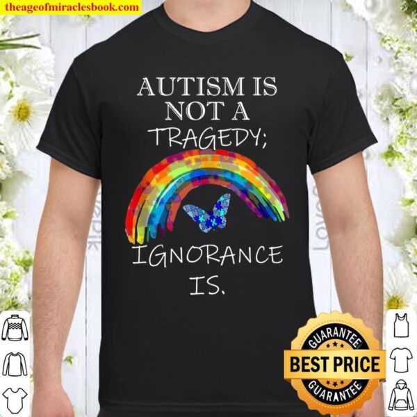 Acceptance Quote Rainbows Puzzle Design Autism Awareness Shirt